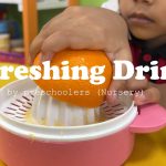 Refreshing Drinks by Preschoolers (Nursery)