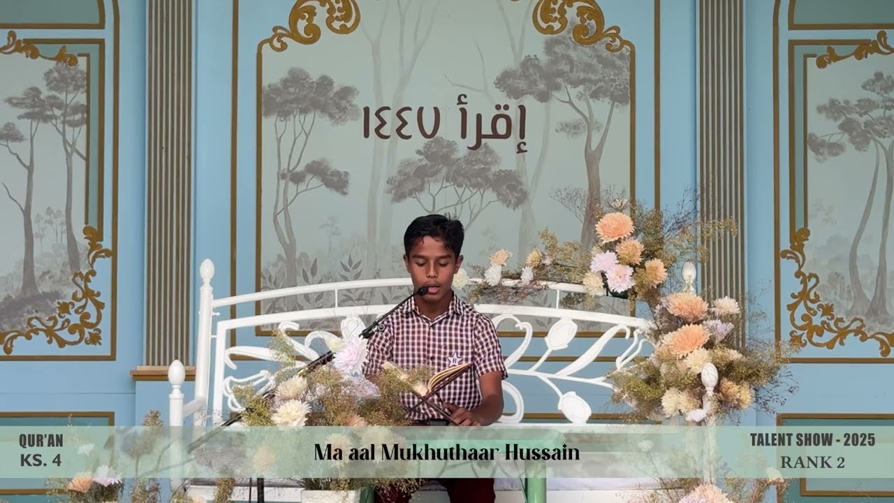 Talent By Talent 2025 – QuranKeyStage 4 – RANK 2 – Ma-aal Mukhuthaar Hussain