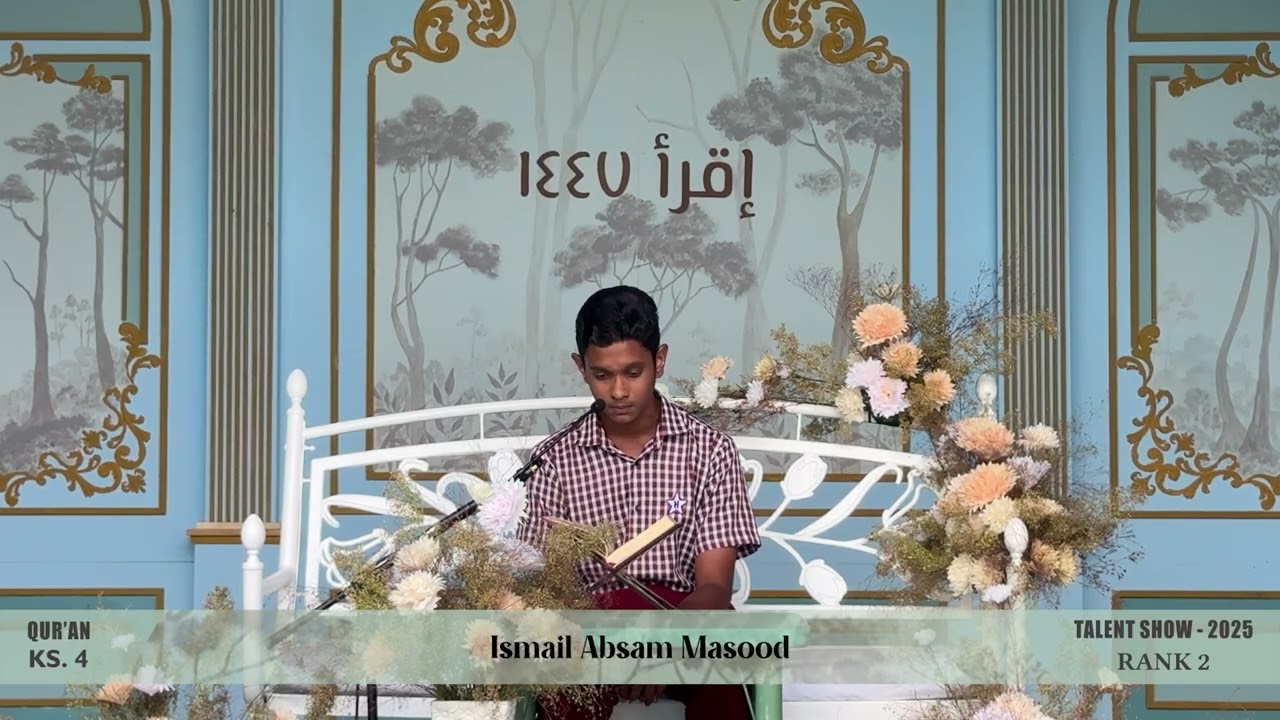 Talent By Talent 2025 – QuranKeyStage 4 – RANK 2 – Ismail Absam Masood