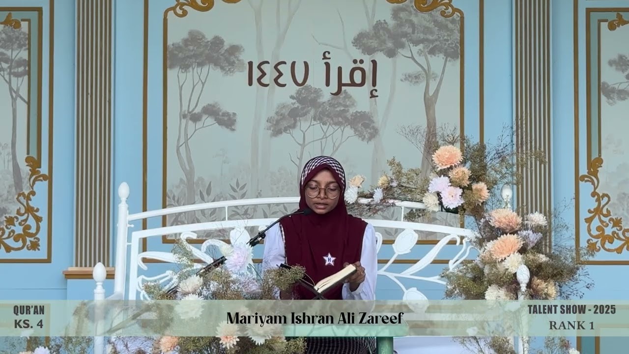 Talent By Talent 2025 – Quran: Mariyam Ishran Ali Zareef (KS4) – RANK 1