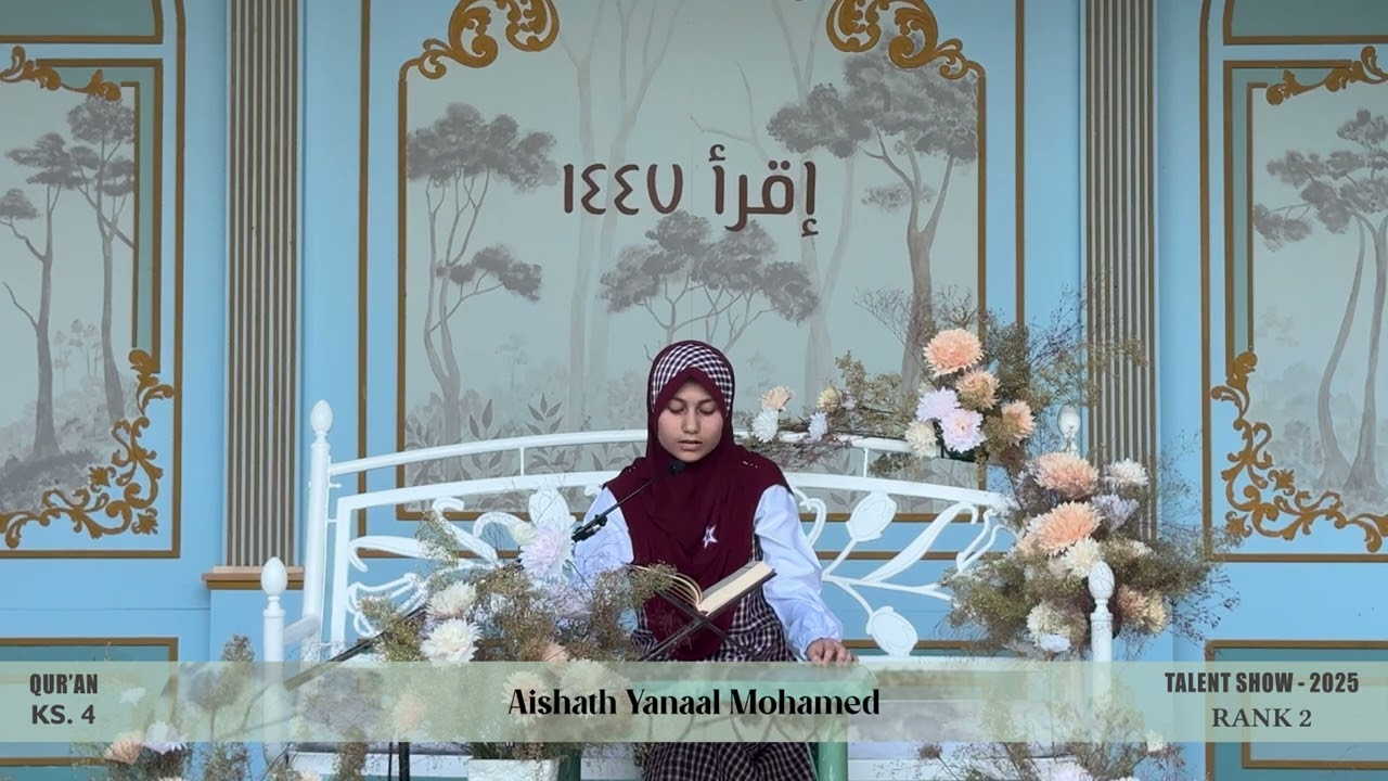 Talent By Talent 2025 – Quran Key Stage 4 – RANK 2 – Aishath Yanaal Mohamed